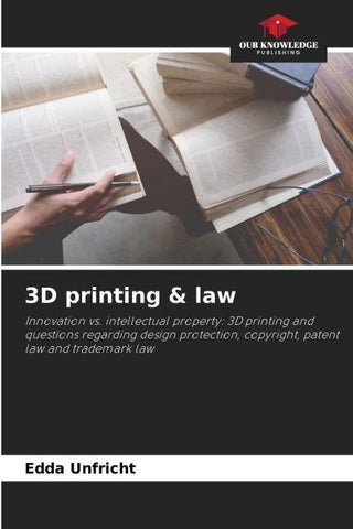 3D printing & law
