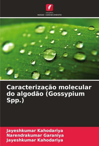 Caracterização molecular do algodão (Gossypium Spp.)