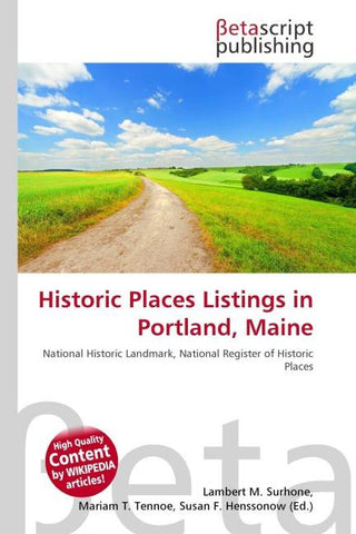 Historic Places Listings in Portland, Maine
