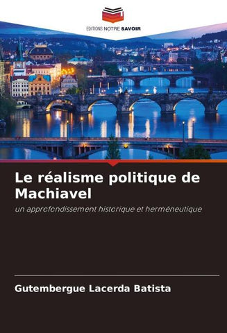 Le réalisme politique de Machiavel