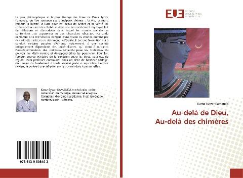 Au-delà de Dieu, Au-delà des chimères