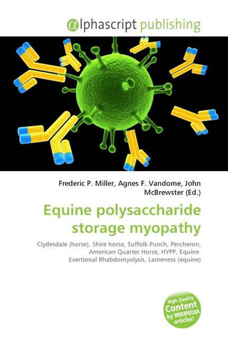 Equine polysaccharide storage myopathy