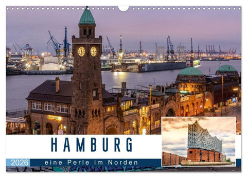 Hamburg eine Perle im Norden (Wandkalender 2026 DIN A3 quer), CALVENDO Monatskalender