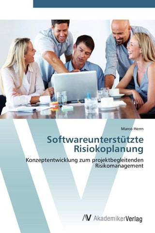 Softwareunterstützte Risiokoplanung