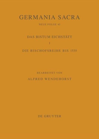 Die Bistümer der Kirchenprovinz Mainz. Das Bistum Eichstätt 1