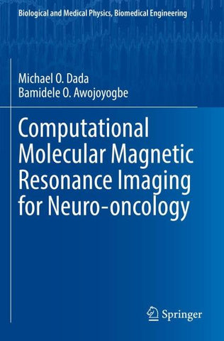 Computational Molecular Magnetic Resonance Imaging for Neuro-oncology