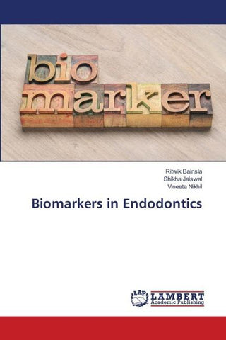 Biomarkers in Endodontics