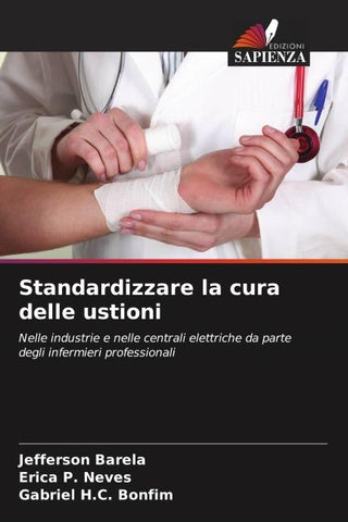 Standardizzare la cura delle ustioni