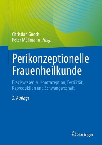 Perikonzeptionelle Frauenheilkunde