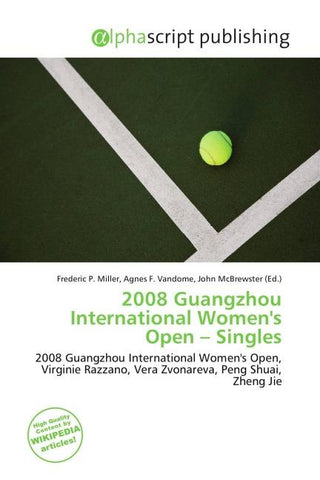 2008 Guangzhou International Women's Open - Singles