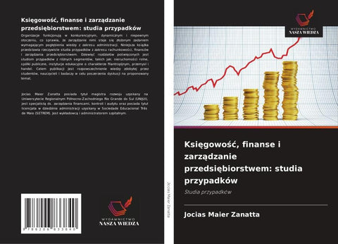 Ksi¿gowo¿¿, finanse i zarz¿dzanie przedsi¿biorstwem: studia przypadków