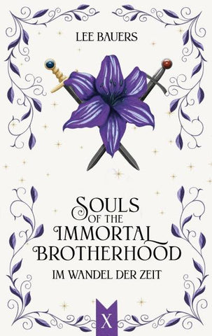 SOULS OF THE IMMORTAL BROTHERHOOD X
