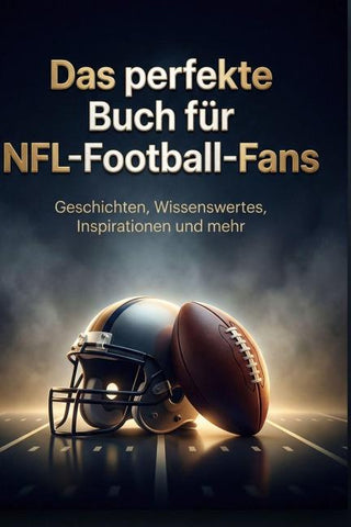 Das perfekte Buch für NFL-Football-Fans