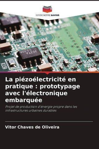 La piézoélectricité en pratique : prototypage avec l'électronique embarquée