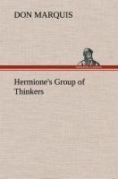 Hermione's Group of Thinkers