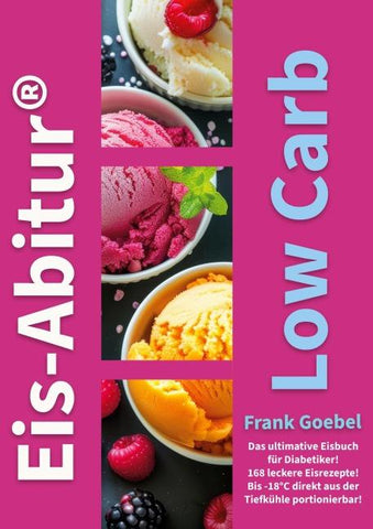 Eis-Abitur Low Carb