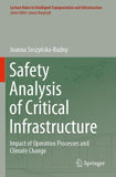 Safety Analysis of Critical Infrastructure