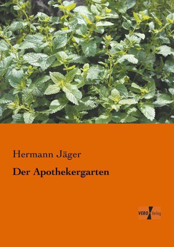 Der Apothekergarten