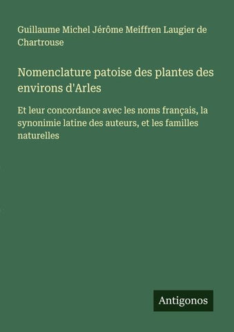 Nomenclature patoise des plantes des environs d'Arles