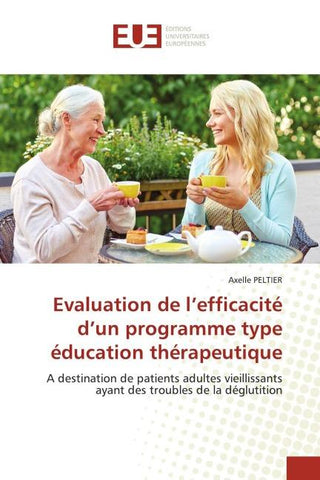 Evaluation de l'efficacité d'un programme type éducation thérapeutique