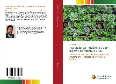 Avaliação da influência de um sistema de fachada viva