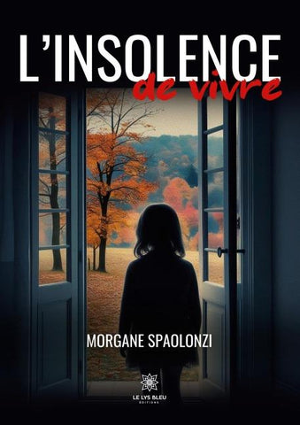 L'insolence de vivre