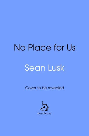 No Place for Us