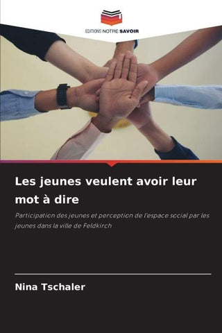 Les jeunes veulent avoir leur mot à dire