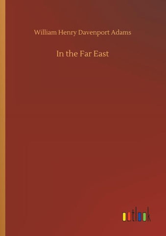 In the Far East