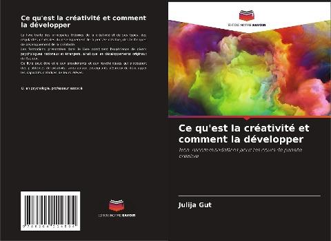 Ce qu'est la créativité et comment la développer