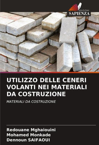 UTILIZZO DELLE CENERI VOLANTI NEI MATERIALI DA COSTRUZIONE