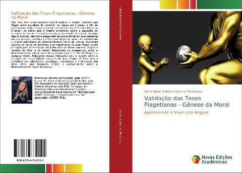 Validação das Teses Piagetianas - Gênese da Moral