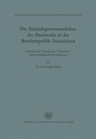 Die Einkaufsgenossenschaften des Handwerks in der Bundesrepublik Deutschland