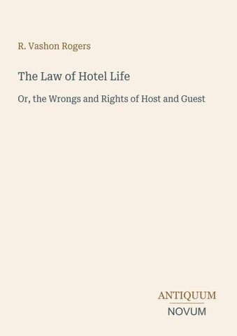 The Law of Hotel Life