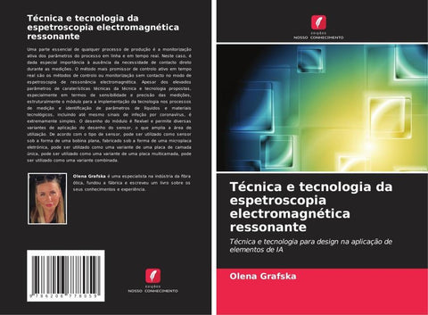 Técnica e tecnologia da espetroscopia electromagnética ressonante