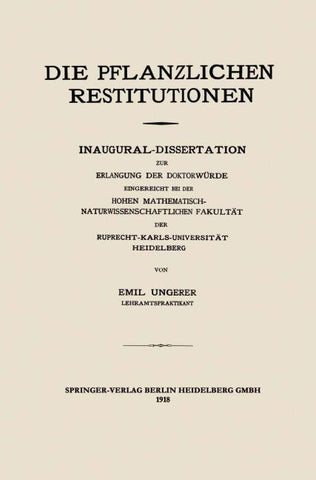 Die Pflanzlichen Restitutionen