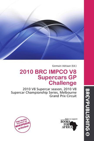 2010 BRC IMPCO V8 Supercars GP Challenge