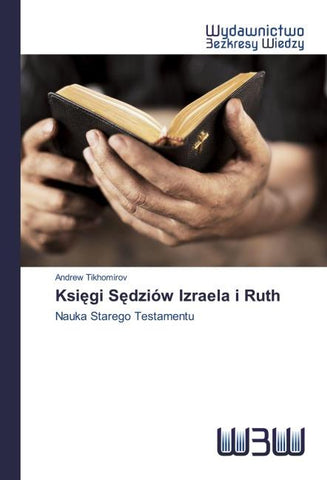 Ksi¿gi S¿dziów Izraela i Ruth