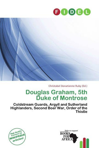 Douglas Graham, 5th Duke of Montrose