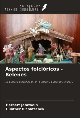 Aspectos folclóricos - Belenes