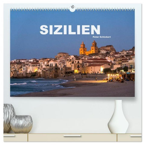 Italien - Sizilien (hochwertiger Premium Wandkalender 2026 DIN A2 quer), Kunstdruck in Hochglanz