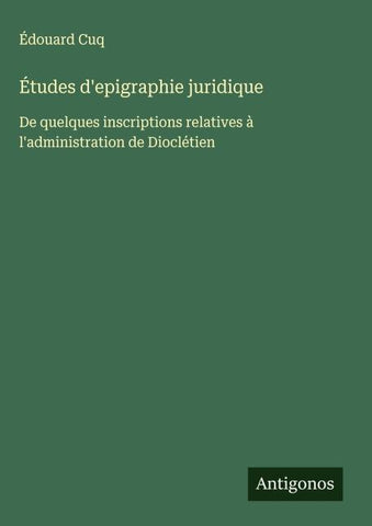 Études d'epigraphie juridique