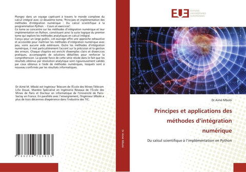 Principes et applications des méthodes d'intégration numérique