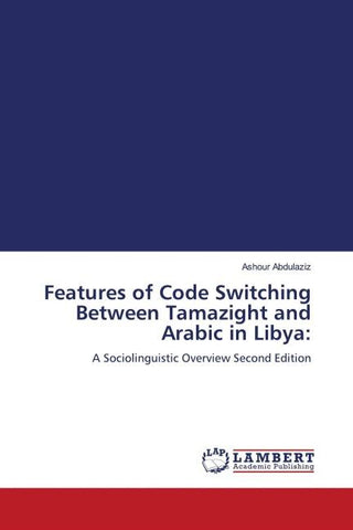 Features of Code Switching Between Tamazight and Arabic in Libya: