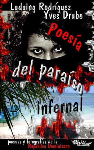 poesía del paraíso infernal