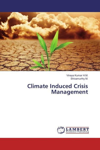 Climate Induced Crisis Management