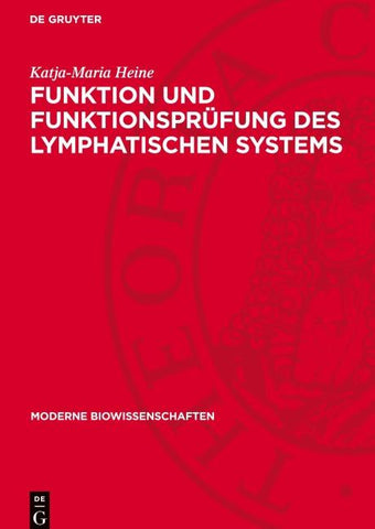 Funktion und Funktionsprüfung des lymphatischen Systems