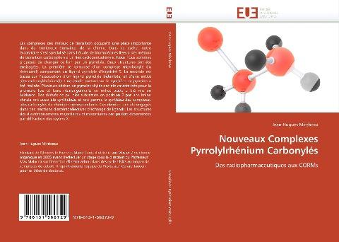 Nouveaux Complexes Pyrrolylrhénium Carbonylés