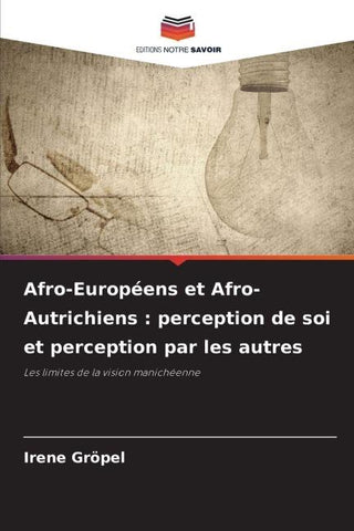Afro-Européens et Afro-Autrichiens : perception de soi et perception par les autres