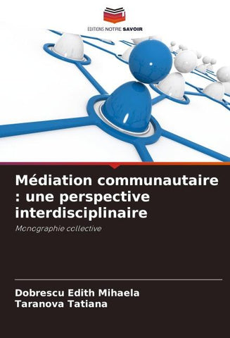 Médiation communautaire : une perspective interdisciplinaire